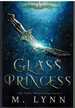 Glass Princess