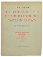 The Life and Times of the Illustrious Captain Brown: a Chronicle of the Sea and of Japan's Emergence as a World Power
