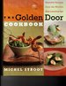 The Golden Door Cookbook