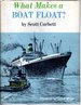 What Makes a Boat Float? [Signed By Author]
