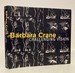 Barbara Crane: Challenging Vision
