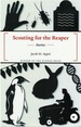 Scouting for the Reaper: Stories