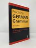 Practising German Grammar (Volume 2) (German Edition)