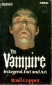 The Vampire: In Legend, Fact and Art
