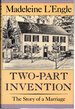 Two-Part Invention: the Story of a Marriage