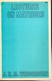 Lectures on Matrices