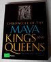 Chronicle of the Maya Kings and Queens