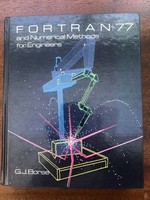 FORTRAN 77 and Numerical Methods for Engineers