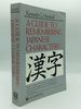 A Guide to Remembering Japanese Characters