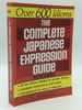 The Complete Japanese Expression Guide