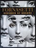 Fornasetti: Designer of Dreams