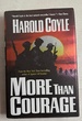 More Than Courage