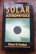 Solar Astrophysics