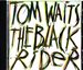 The Black Rider (1993 Studio Cast)