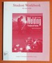 Welding: Principles & Practices, Student Workbook