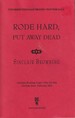 Rode Hard, Put Away Dead, Signed By Author