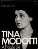 Tina Modotti: a Fragile Life: an Illustrated Biography