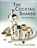 The Cocktail Shaker: the Tanqueray Guide