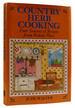 Country Herb Cooking: Four Seasons of Recipes From Pickity Place