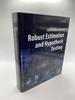 Introduction to Robust Estimation and Hypothesis Testing