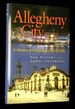 Allegheny City: a History of Pittsburgh's North Side