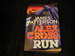 Alex Cross, Run