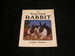 Your First Rabbit