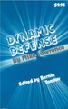 Dynamic Defense at Bridge