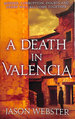 A Death in Valencia: (Max C�mara 2)