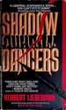 Shadow Dancers