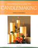 Beginner's Guide to Candlemaking (Beginner's Guide to Needlecrafts)