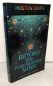 Beyond the Post-Modern Mind