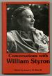 Conversations With William Styron