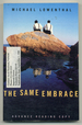 The Same Embrace