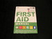 First Aid Manual
