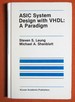 Asic System Design With Vhdl: a Paradigm (the Springer International Series in Engineering and Computer Science)