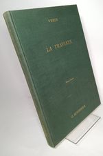 La Traviata, Opera in Three Acts