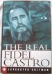 The Real Fidel Castro
