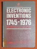 Electronic Inventions, 1745-1976