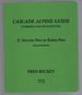 Cascade Alpine Guide: Climbing and High Routes
