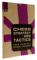 Chess Strategy and Tactics
