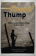 Crack! and Thump; With a Combat Infantry Officer in World War II