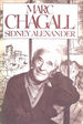 Marc Chagall: the Artist With Seven Fingers