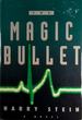 The Magic Bullet