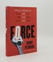Force What It Means to Push and Pull Slip and Grip Start and Stop