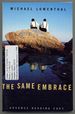 The Same Embrace