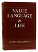 Value Language & Life; an Essay in Theory of Value