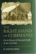 The Right Hand of Command; Use and Disuse of Personal Staffs in the American Civil War