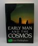 Early Man and the Cosmos