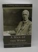 A Man of the Word: Life of G. Campbell Morgan